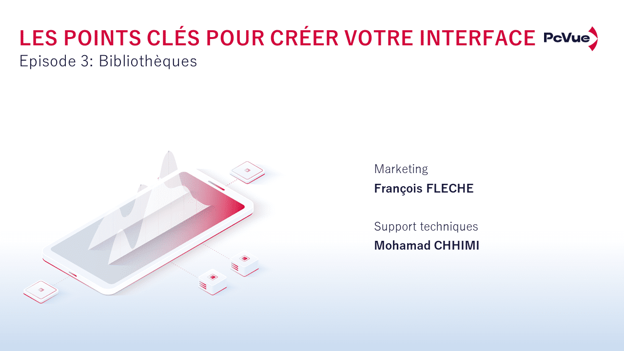 Webinaire – Ep3 – Les points clés pour créer votre interface – Bibliothèques